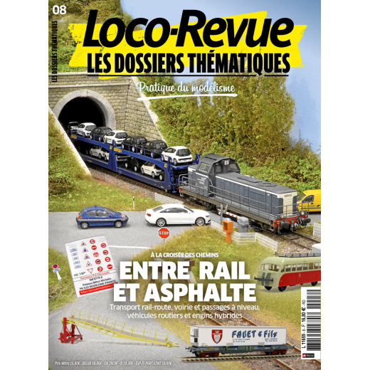 Loco-Revue Les Dossiers Thématiques n°8 : Entre rail et asphalte